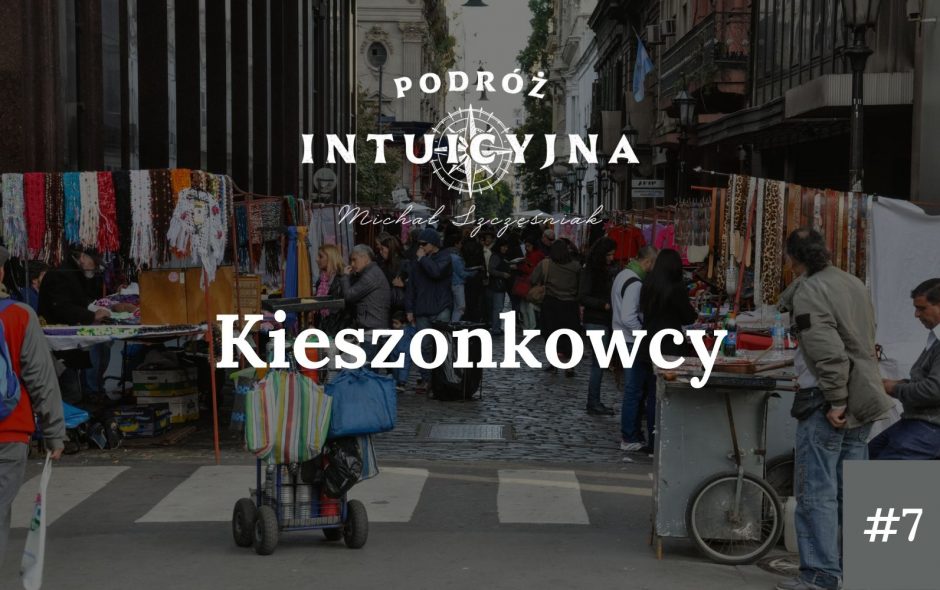 Podróż intuicyjna #7 – Kieszonkowcy